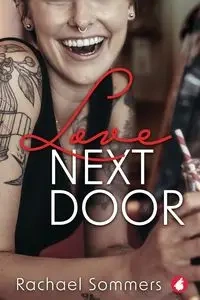 Love Next Door - Rachael Sommers
