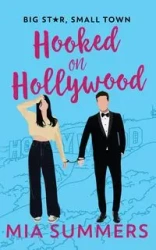 Hooked on Hollywood - Mia Summers