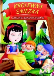 Królewna Śnieżka i siedmiu krasnoludków - praca zbiorowa