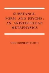 Substance, Form, and Psyche - Furth Montgomery