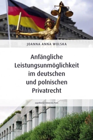 Anfangliche Leistungsunmoglichkeit im deutschen.. - Joanna Anna Wolska