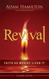 Revival Leader Guide - Adam Hamilton