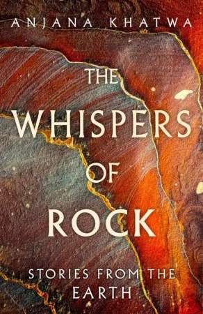 The Whispers of Rock wer. angielska - Anjana Khatwa