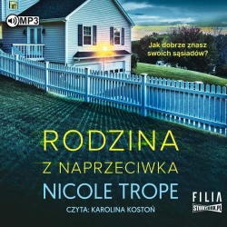 Rodzina z naprzeciwka audiobook - Nicole Trope