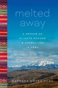 Melted Away - Barbara Drake-Vera