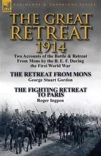 The Great Retreat, 1914 - Gordon George Stuart