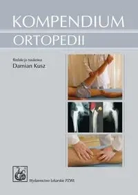 Kompendium ortopedii  PZWL - Damian Kusz