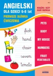 Angielski dla dzieci 6-8 lat Nr 2 Pierwsze słówka - Joanna Usowicz
