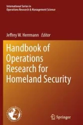 Handbook of Operations Research for Homeland Security - Herrmann Jeffrey