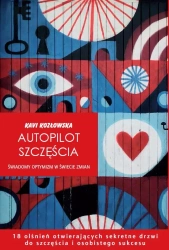 Autopilot szczęścia - Kavi Kozłowska