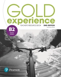 Gold Experience 2nd Edition B2. Teacher's Resource Book - praca zbiorowa