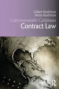 Commonwealth Caribbean Contract Law - Gilbert Kodilinye