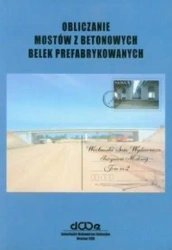 Obliczanie mostów z betonowych belek...T.2 - Machelski Czesław