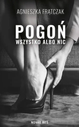eBook Pogoń Wszystko albo nic - Agnieszka Frątczak mobi epub