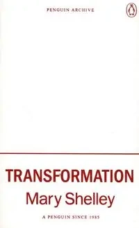 Transformation - Shelley Mary
