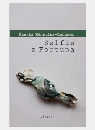 Selfie z Fortuną - Danuta Kunstler-Langner