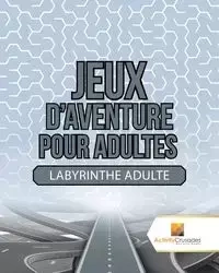 Jeux D'Aventure Pour Adultes - Activity Crusades