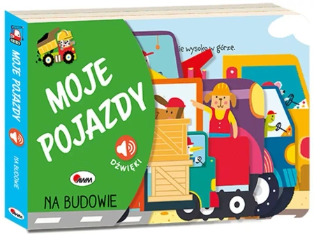 Na budowie. Moje pojazdy - Elżbieta Wójcik
