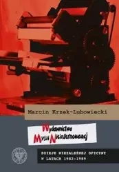 Wydawnictwo Myśli Nieinternowanej - Marcin Krzek-Lubowiecki