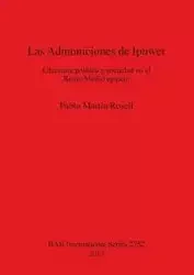 Las Admoniciones de Ipuwer - Pablo Rosell Martín