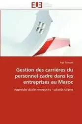 Gestion des carrières du personnel cadre dans les entreprises au maroc - TEMNATI-R