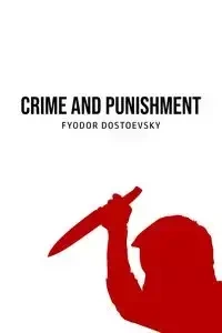 Crime and Punishment - Dostoevsky Fyodor