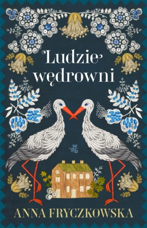 Ludzie wędrowni - Anna Fryczkowska