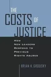 Costs of Justice - Brian K. Grodsky