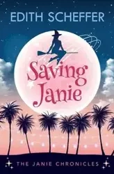 Saving Janie - Edith Scheffer