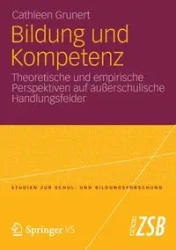 Bildung und Kompetenz - Cathleen Grunert