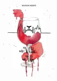 Une ville, un vin - Hervé Manon