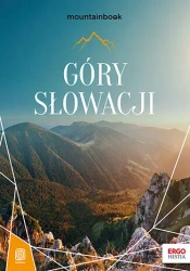 Góry Słowacji. MountainBook w.1 - Krzysztof Bzowski, Eliza Malawska-Kłusek