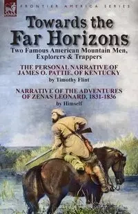 Towards the Far Horizons - Timothy Flint