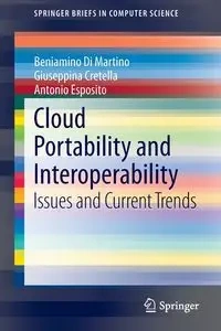 Cloud Portability and Interoperability - Di Martino Beniamino