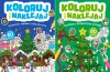 Kolorowanka Koloruj i naklejaj Choinka i Świąteczne wypieki +Świąteczny jar - praca zbiorowa