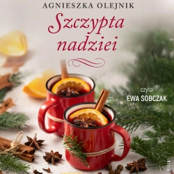 audiobook Szczypta nadziei - Agnieszka Olejnik