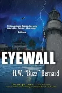 Eyewall - Bernard H. W. "Buzz"