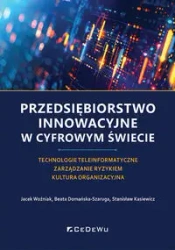 Przedsiębiorstwo innowacyjne w cyfrowym świecie - Jacek Woźniak, Beata Domańska-szaruga, Stanisław