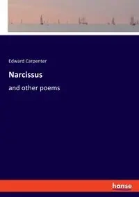 Narcissus - Edward Carpenter