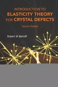 INTRO ELAS THEO CRYS (2ND ED) - ROBERT W BALLUFFI