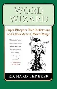 Word Wizard - Richard Lederer