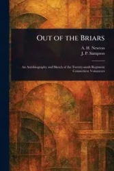 Out of the Briars - Newton A. H. (Alexander Herritage)
