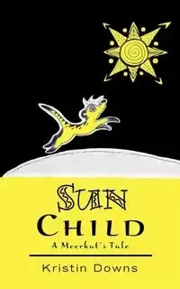Sun Child - Kristin Downs