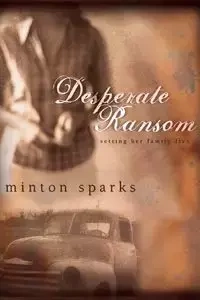Desperate Ransom - Sparks Minton