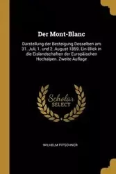 Der Mont-Blanc - Wilhelm Pitschner