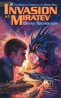 Invasion at Miratev - Brian Nicholson
