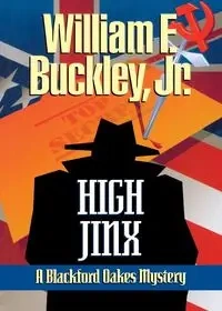High Jinx - William F. Buckley Jr.