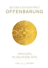 Offenbarung - Tina Gehrer Anaya