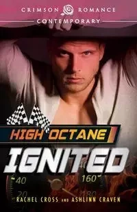 High Octane - Rachel Cross