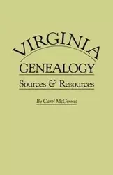 Virginia Genealogy. Sources & Resources - Carol McGinnis